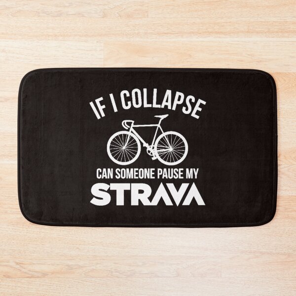 Item preview, If I Collapse Strava designed and sold by genevamag.