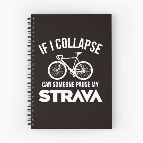 Item preview, If I Collapse Strava designed and sold by genevamag.