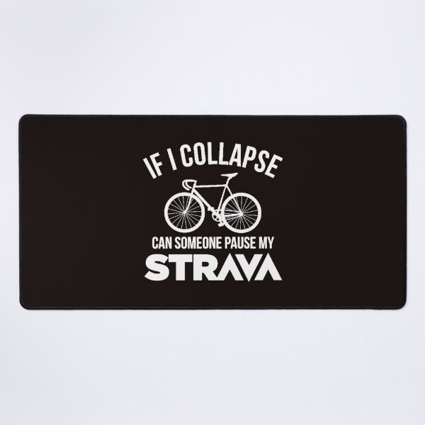 Item preview, If I Collapse Strava designed and sold by genevamag.