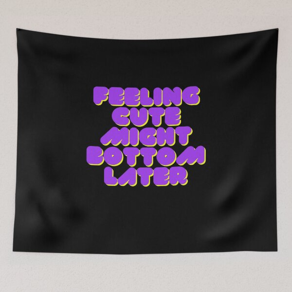Item preview,  feeling cute might bottom later designed and sold by Nadjidib.