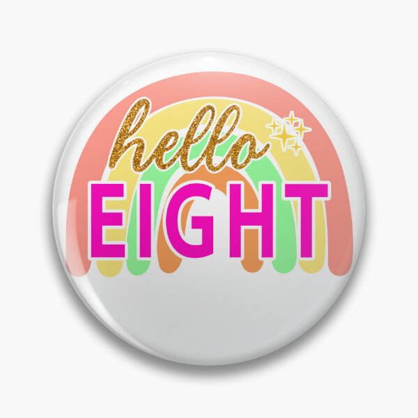 Item preview, Gold Hello Eight   8th Birthday designed and sold by Magik-Art.