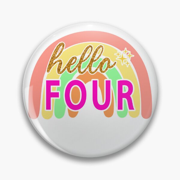 Item preview, Gold Hello Four   4th Birthday designed and sold by Magik-Art.