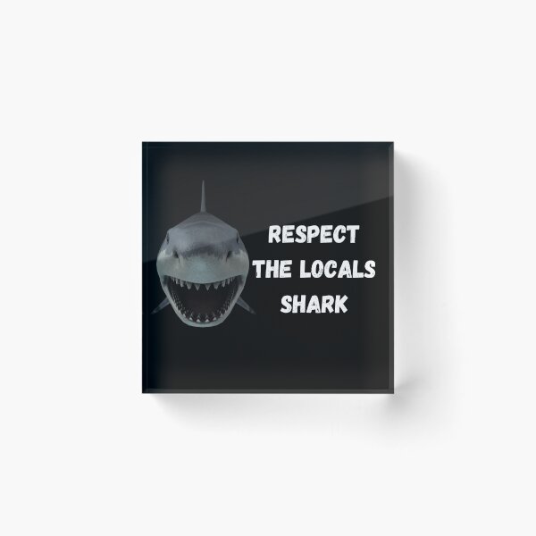 Item preview,  Beach Shirt, Sharks Species Shirt, Respect the Locals Shark Shirt, Funny Shark Week Shirt, Beach Summer Tee Shark Fans, Shark Lover Surfer designed and sold by Alexa5454.