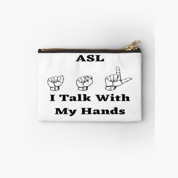 Item preview, ASL Hand Signs I Talk With My Hands designed and sold by debmund.