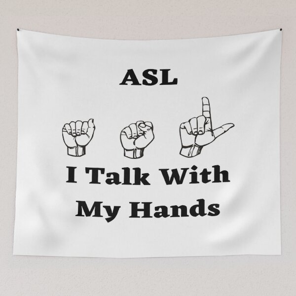 Item preview, ASL Hand Signs I Talk With My Hands designed and sold by debmund.