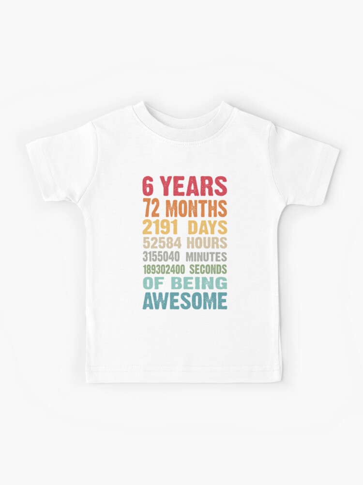 Awesome 6 Year Old Looks Like 6th Birthday Gift Girls Fitted T-Shirt 