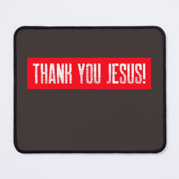 Item preview, THANK YOU JESUS! Christian tshirt, mugs designed and sold by DoubleDSD.