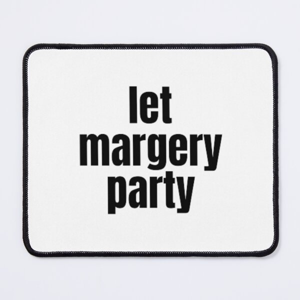 Item preview,  let margery party designed and sold by samdimax.