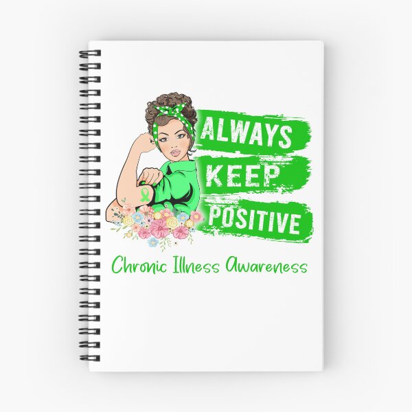 Item preview, Always Keep Positive Chronic Illness Awareness designed and sold by Sabfit.