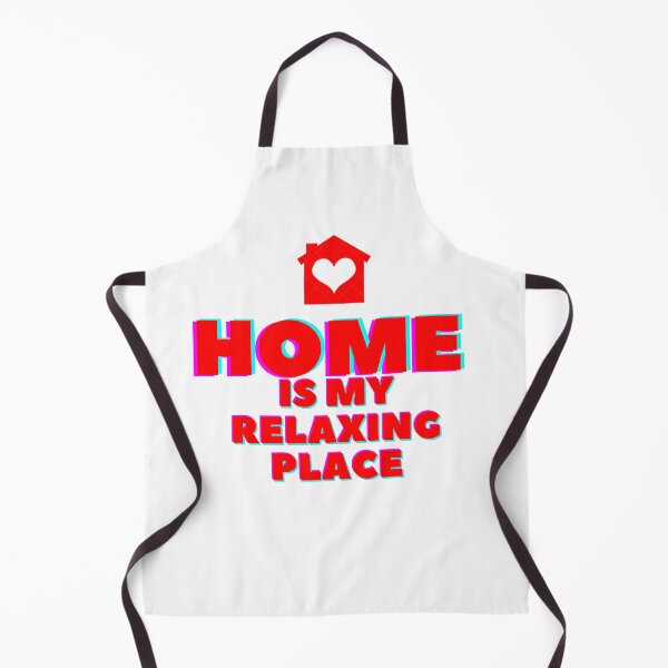 Item preview, Home, is my relaxing place designed and sold by LuxeBuzz.