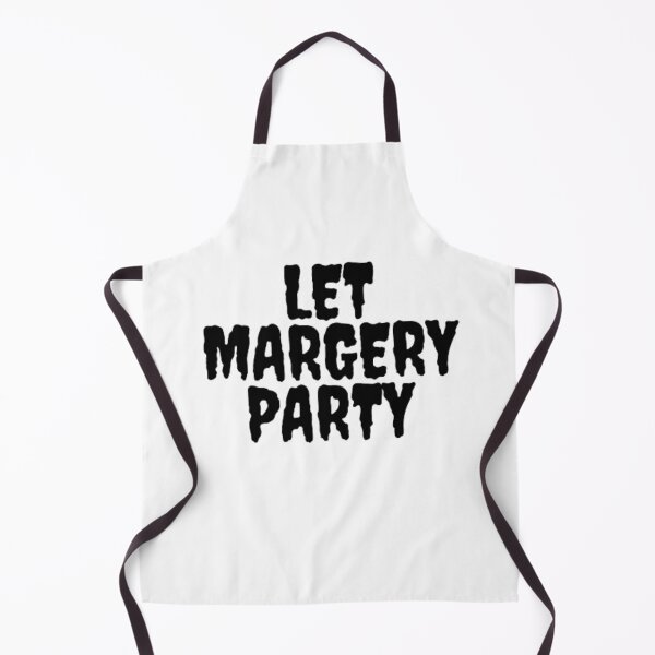 Item preview, let margery party designed and sold by samdimax.