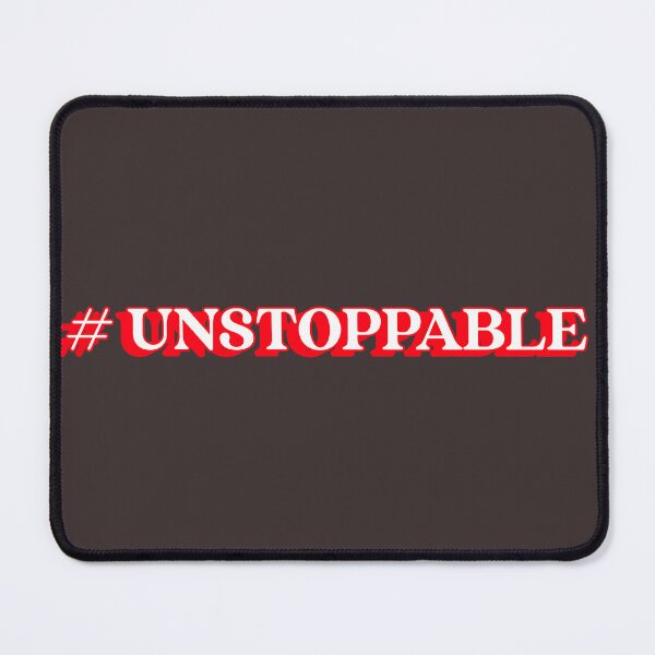 Item preview, #UNSTOPPABLE! Tshirt, mugs designed and sold by DoubleDSD.