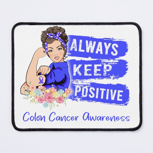 Item preview, Always Keep Positive Colon Cancer Awareness designed and sold by Sabfit.