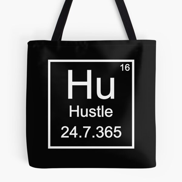 Item preview, Hustle Periodic Table - Hustle 24/7  designed and sold by almosthillwood.