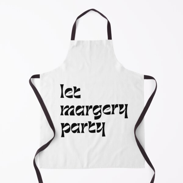 Item preview, let margery party designed and sold by samdimax.