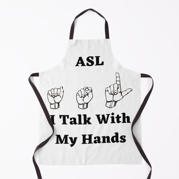 Item preview, ASL Hand Signs I Talk With My Hands designed and sold by debmund.
