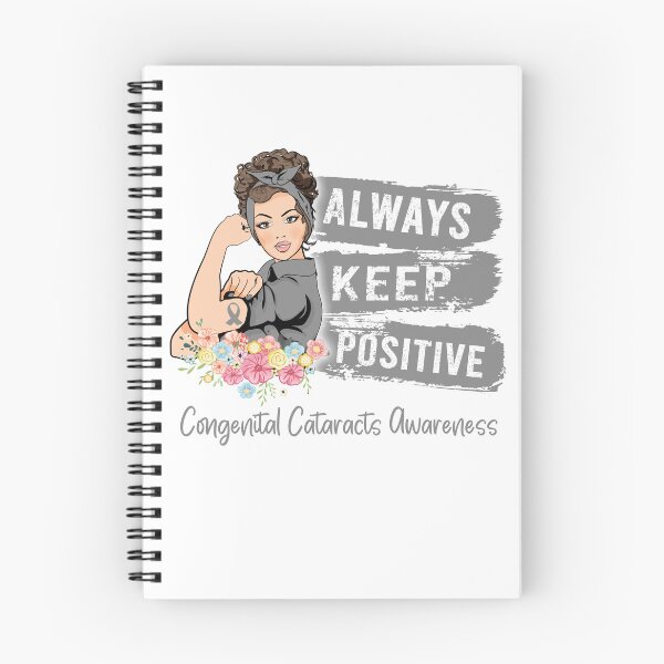 Item preview, Always Keep Positive Congenital Cataracts Awareness designed and sold by Sabfit.