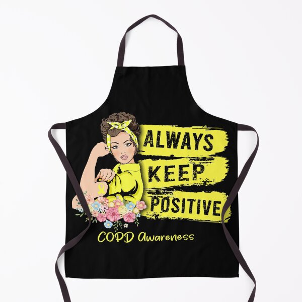Item preview, Always Keep Positive COPD Awareness designed and sold by Sabfit.