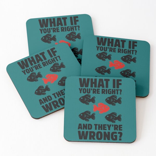 Item preview, What If Youre Right And Theyre Wrong fargo best selling   designed and sold by jessideanna.
