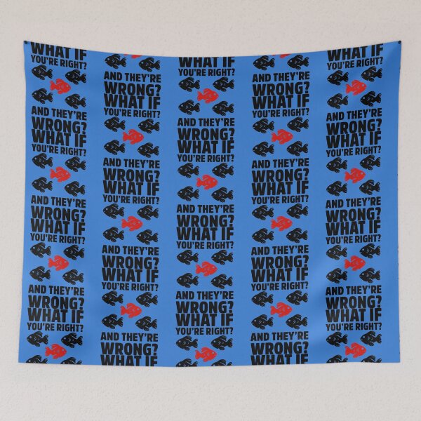Item preview, What If Youre Right And Theyre Wrong fargo best selling   designed and sold by jessideanna.