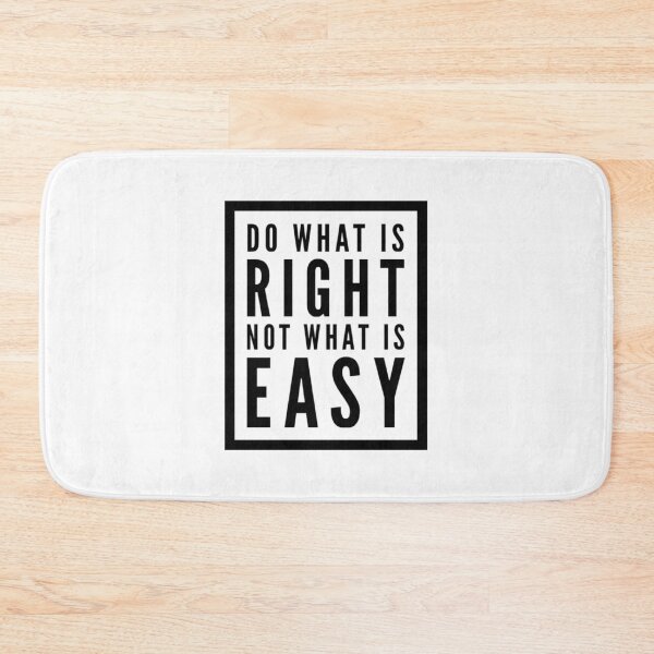 Item preview, Do what is right not what is easy designed and sold by TungDecorec.