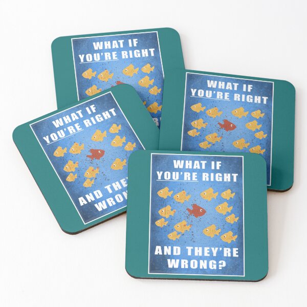 Item preview, Youre right and theyre wrong    designed and sold by jessideanna.
