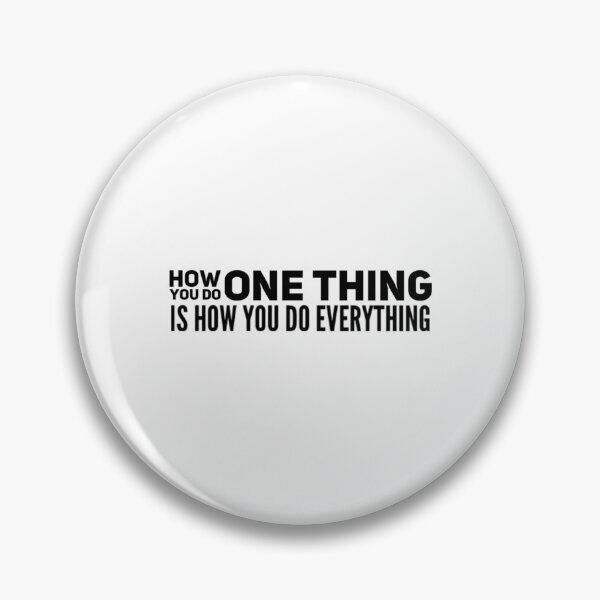 Item preview, How You Do One Thing Motivation  HYDOT designed and sold by TungDecorec.