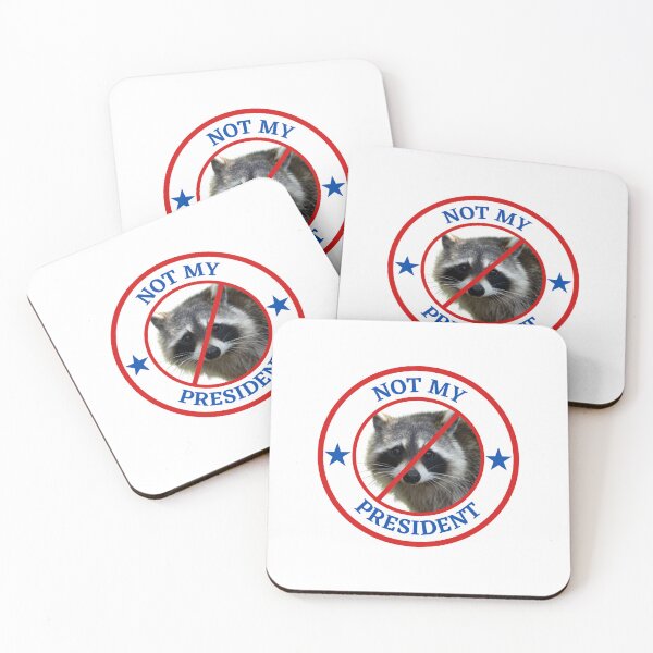 Item preview, Not My President - Raccoon designed and sold by AntiPolitical.