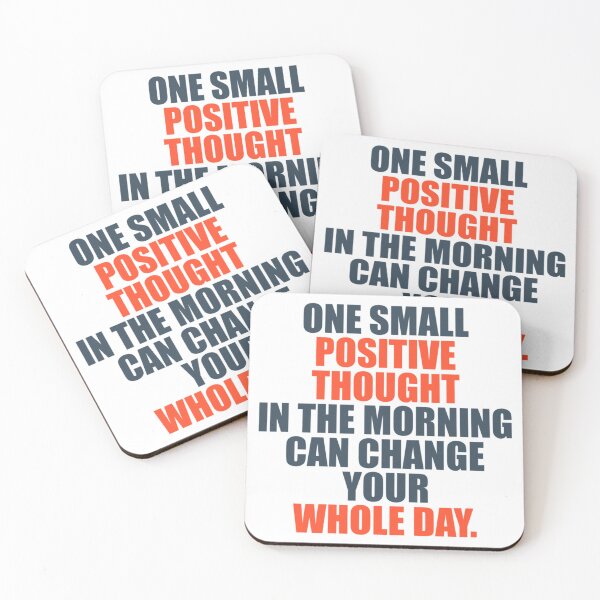 Item preview, One Small Positive Thought In The Morning Can Change Your Whole Day Classic T-Shirt designed and sold by NicoSnowa.