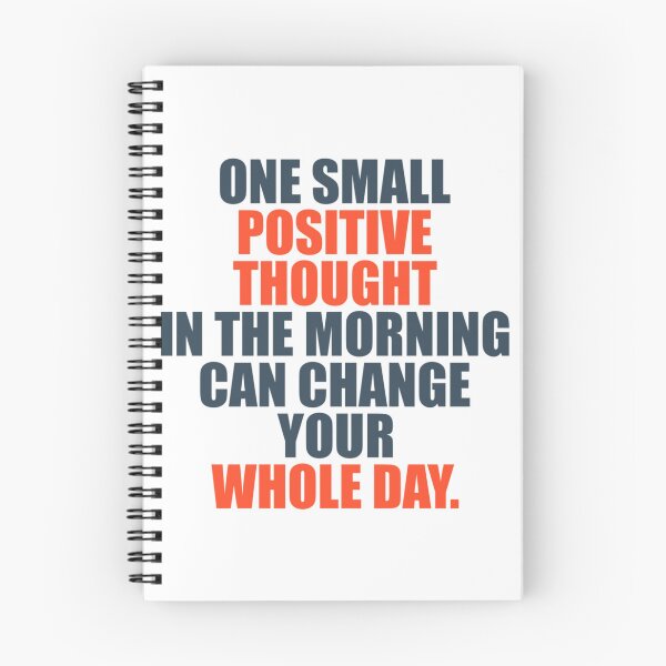 Item preview, One Small Positive Thought In The Morning Can Change Your Whole Day Classic T-Shirt designed and sold by NicoSnowa.