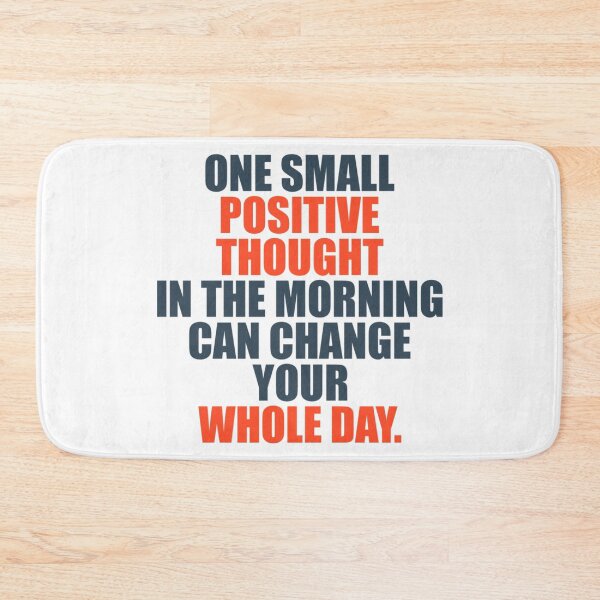 Item preview, One Small Positive Thought In The Morning Can Change Your Whole Day Classic T-Shirt designed and sold by NicoSnowa.