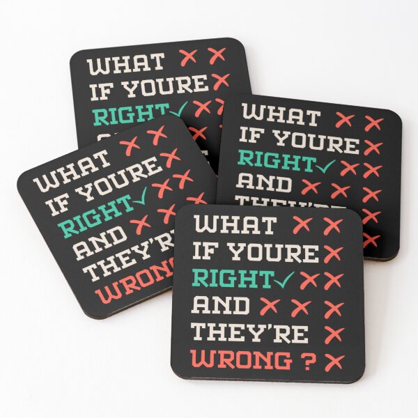 Item preview, What if youre right and theyre wrong designed and sold by jessideanna.