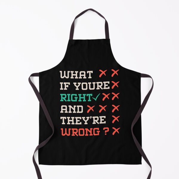 Item preview, What if youre right and theyre wrong designed and sold by jessideanna.
