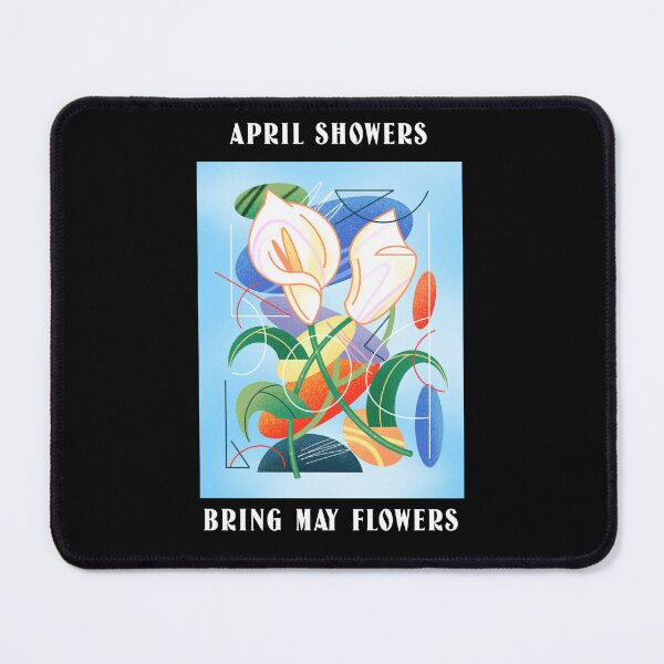 Item preview, April showers bring May flowers designed and sold by DeversDesigns.