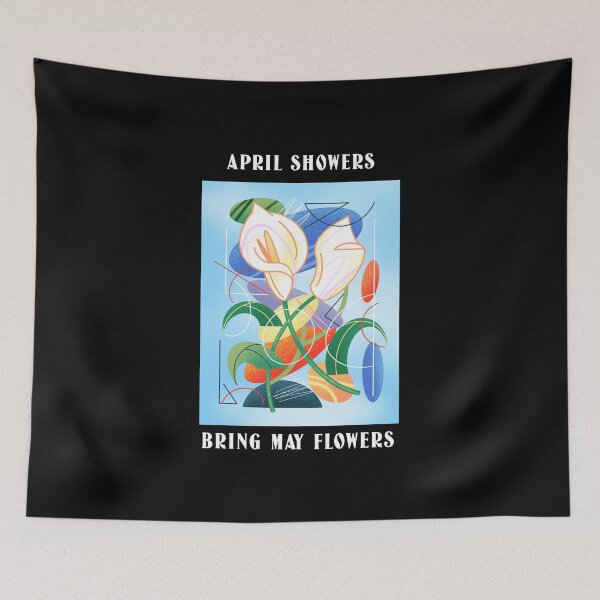 Item preview, April showers bring May flowers designed and sold by DeversDesigns.