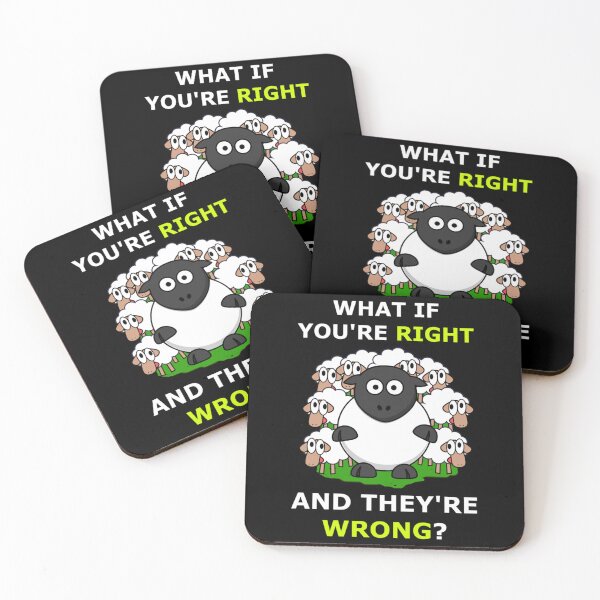 Item preview, what if youre right and theyre wrong sheeple   designed and sold by jessideanna.