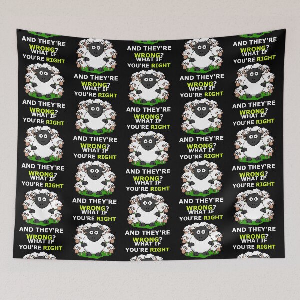 Item preview, what if youre right and theyre wrong sheeple   designed and sold by jessideanna.