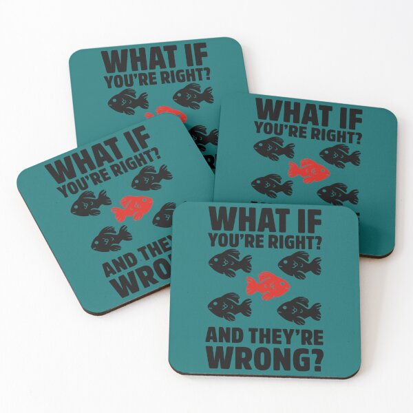 Item preview, What If Youre Right And Theyre Wrong fargo best selling   designed and sold by jessideanna.