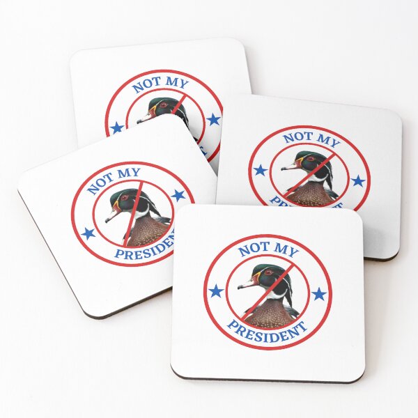 Item preview, Not My President - Duck designed and sold by AntiPolitical.