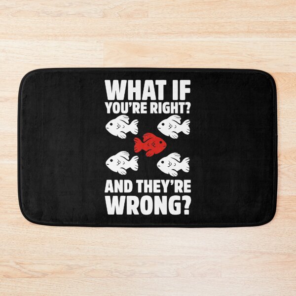 Item preview, what if youre right and theyre wrong best selling   designed and sold by jessideanna.