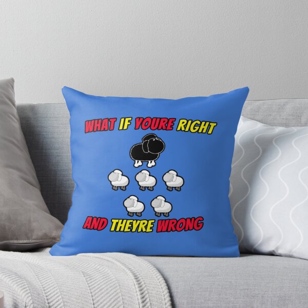 Item preview, What if youre right and theyre wrong (7) designed and sold by jessideanna.