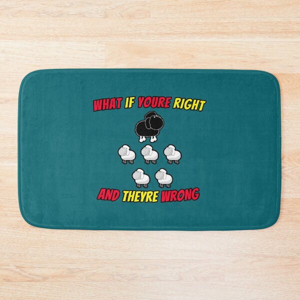 Item preview, What if youre right and theyre wrong (7) designed and sold by jessideanna.