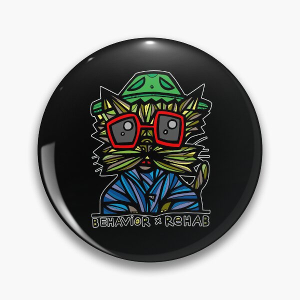 "Behavior Rehab" Pin