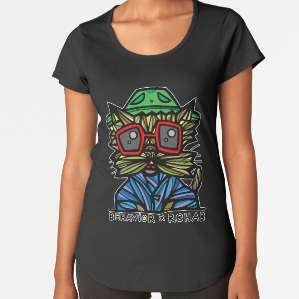 "Behavior Rehab" Premium Scoop T-Shirt