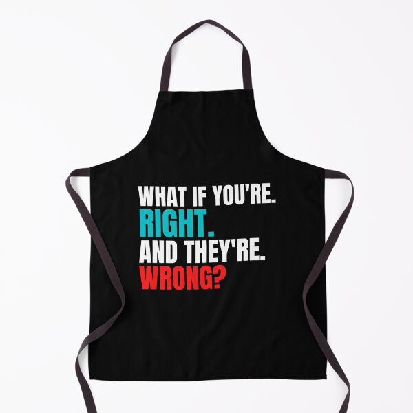 Item preview, What If Youre Right And Theyre Wrong (6) designed and sold by jessideanna.