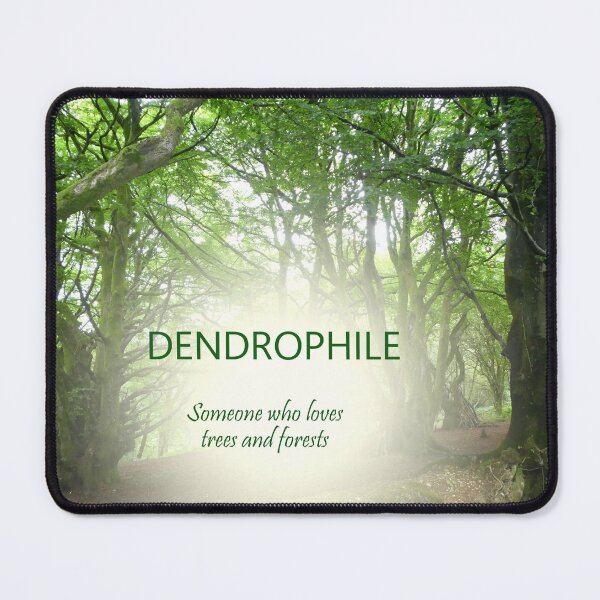 Item preview, DENDROPHILE - someone who loves trees and forests designed and sold by Vaengi.
