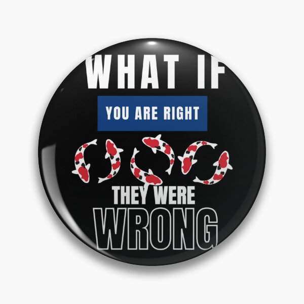 Item preview, What If Youre Right And Theyre Wrong (2) designed and sold by jessideanna.