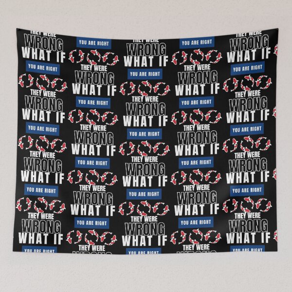 Item preview, What If Youre Right And Theyre Wrong (2) designed and sold by jessideanna.