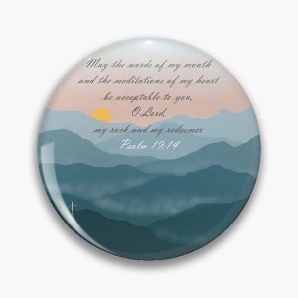 Item preview, Mountain Bible Verse Psalm 19:14 designed and sold by OddCentaurion.