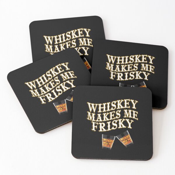 Item preview, Whiskey Makes Me Frisky designed and sold by BuxomBabe21.